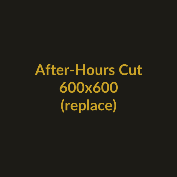 After-hours cut (photo coming soon)